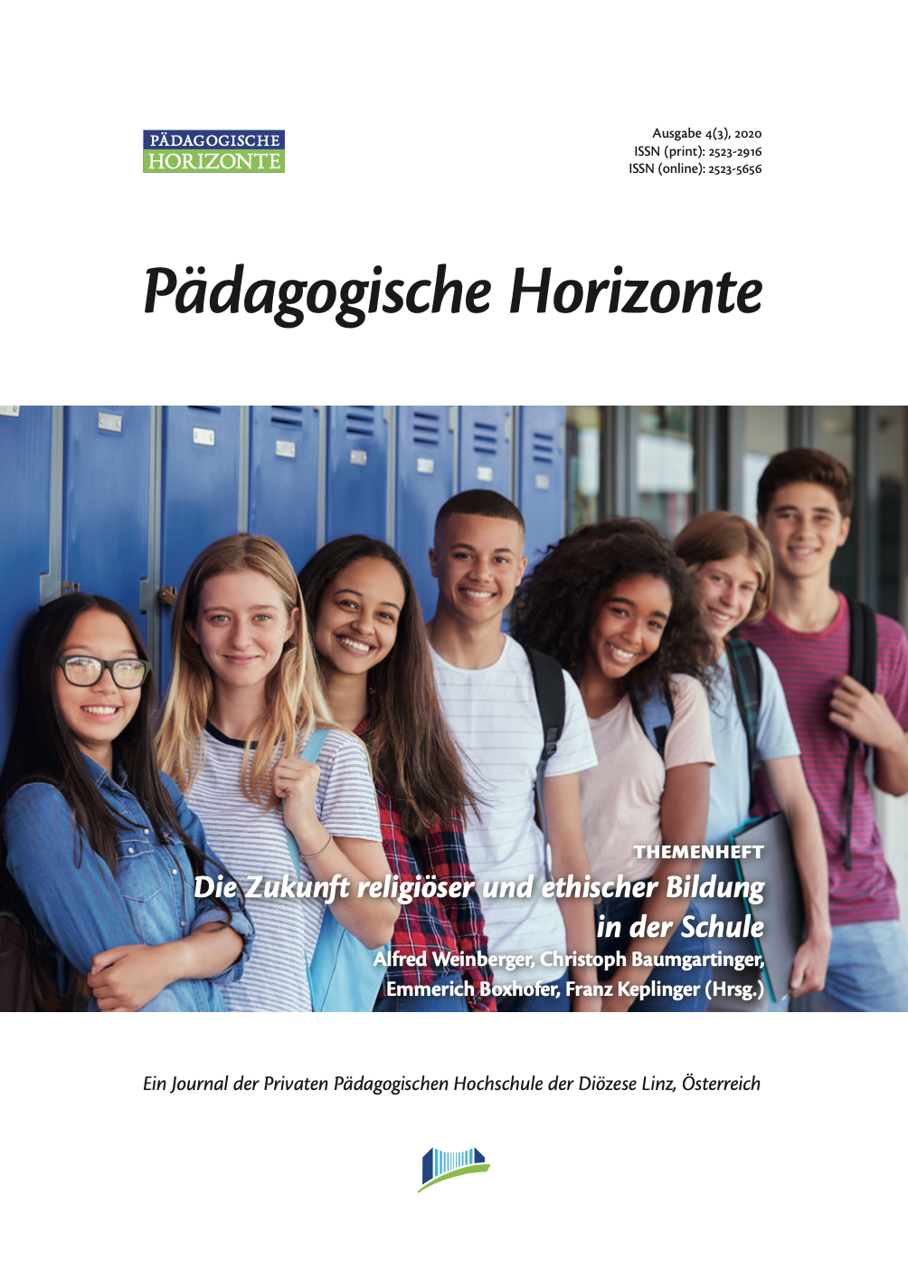 					Ansehen Bd. 4 Nr. 3 (2020): Themenheft »Die Zukunft religiöser und ethischer Bildung in der Schule«, Hrsg. Alfred Weinberger, Christoph Baumgartinger, Emmerich Boxhofer, Franz Keplinger
				